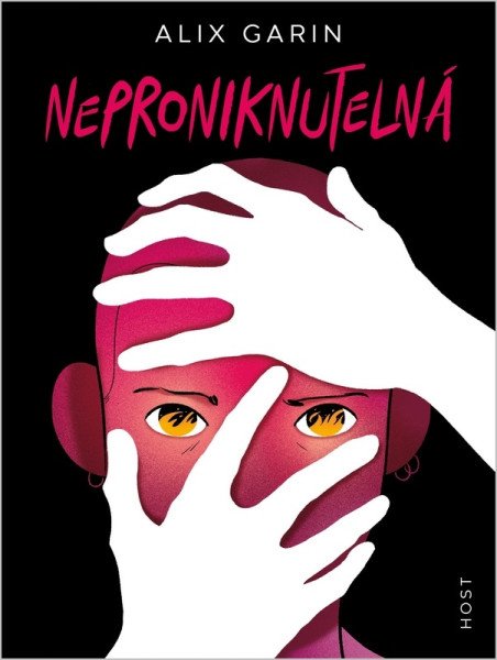 Neproniknutelná – Garin Alix (2026)