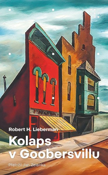Kolaps v Goobersvillu – Lieberman Robert H. (2026)