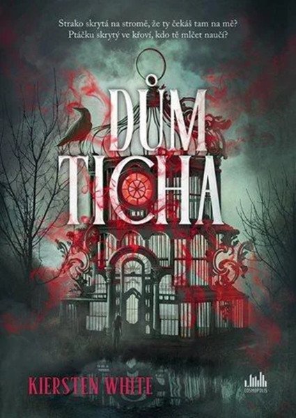 Dům ticha – White Kiersten (2026)