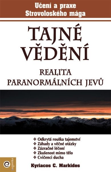 Tajné vědění - Realita paranormálních jevů – Markides Kyriacos C. (2026)