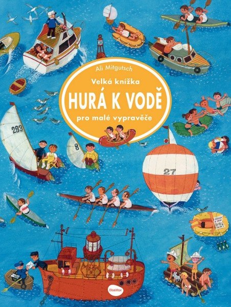 Velká knížka Hurá k vodě pro malé vypravěče (2026)