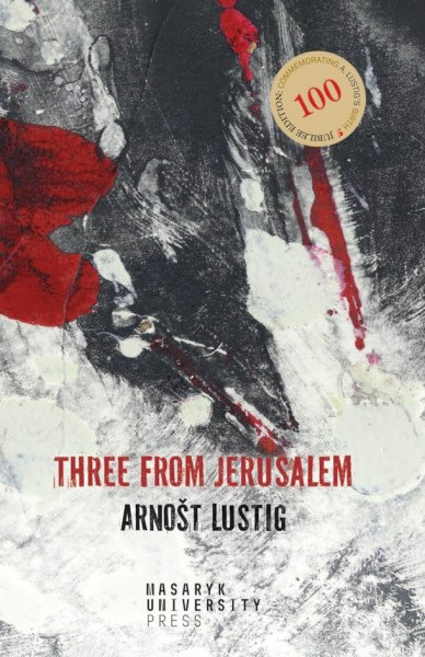 Three from Jerusalem – Lustig Arnošt (2026)