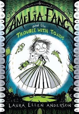 Amelia Fang and the Trouble with Toads (2020)