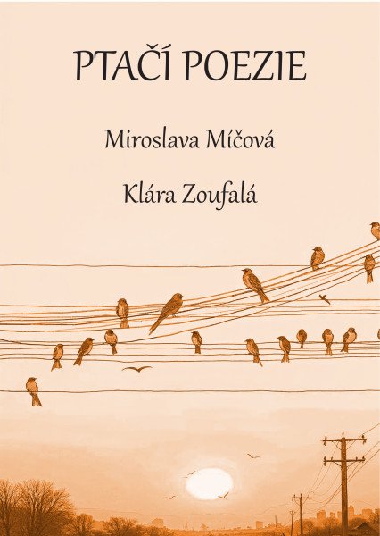 Ptačí poezie – Míčová Miroslava (2026)