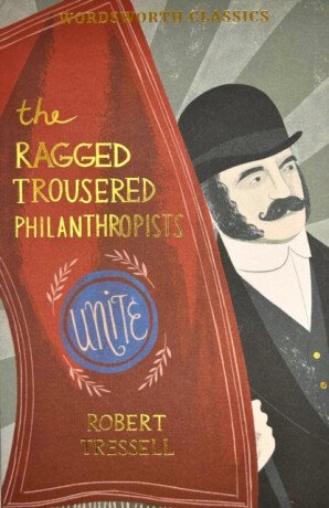 Ragged Trousered Philanthropis (2012)
