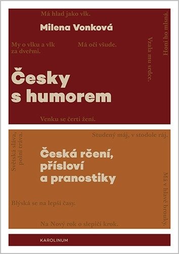 Česky s humorem - Česká rčení, přísloví a pranostiky – Vonková Milena (2026)