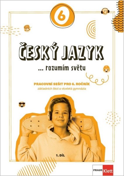 Český jazyk 6 - O stupeň výš - Pracovní sešit + žákovská licence (14 měsíců) (2026)