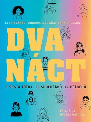 Dvanáct - 1 šestá třída, 12 spolužáků, 12 příběhů (2026)