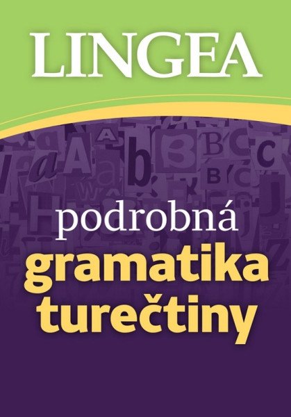 Podrobná gramatika turečtiny (2026)