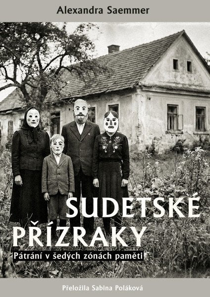 Sudetské přízraky - Pátrání v šedých zónách paměti (2026)