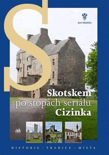Skotskem po stopách seriálu Cizinka (2026)