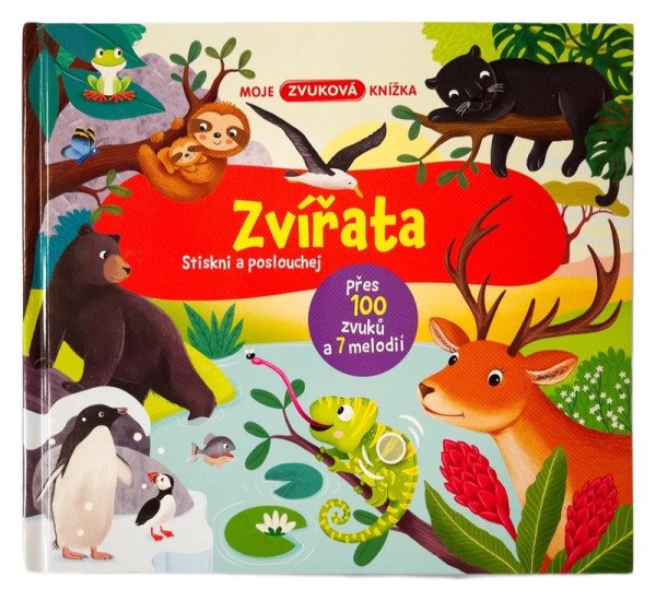 Moje zvuková knížka Zvířata Stiskni a poslouchej (2026)