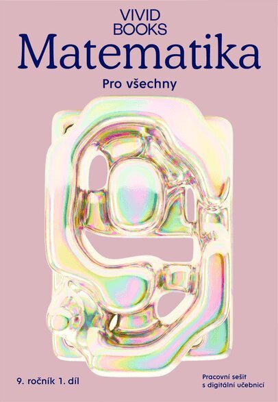 Matematika pro všechny 9. ročník 2. díl - Pracovní sešit s digitální učebnicí (2026)