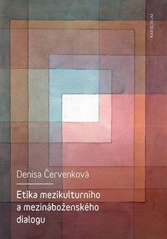 Etika mezikulturního a mezináboženského dialogu (2026)