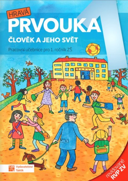 Hravá prvouka 1 – pracovní učebnice - revidované RVP ZV (2026)