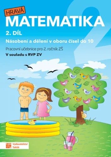 Hravá matematika 2 - pracovní učebnice - 2. díl (2026)