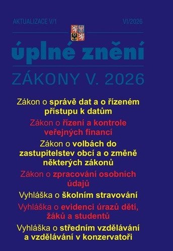 Aktualizace V/1 2026 Zákon o správě dat a o řízeném přístupu k datům, Zákon o řízení a kontrole veřejných financí (2026)
