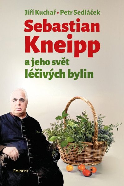 Sebastian Kneipp a jeho svět léčivých bylin (2026)