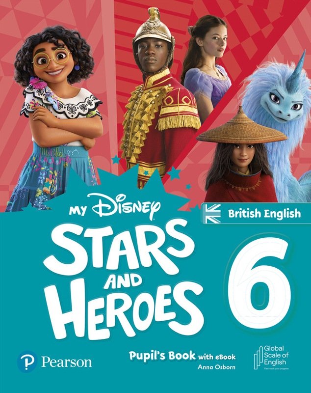 My Disney Stars and Heroes Level 6 Pupil´s Book with eBook – Morgan Hawys