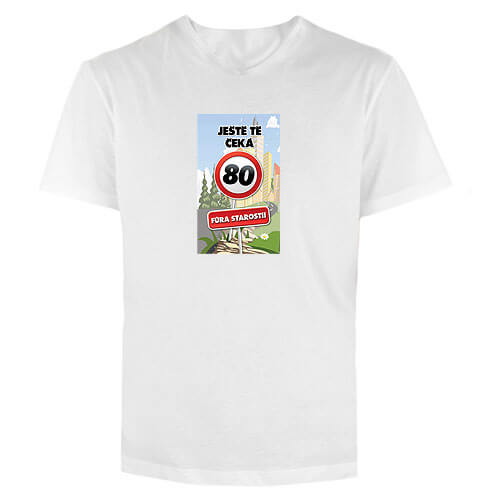 80th Birthday T-Shirt – There Are Still Plenty of Worries Ahead