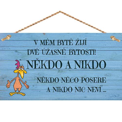 Hanging Wall Plaque – Someone and Nobody