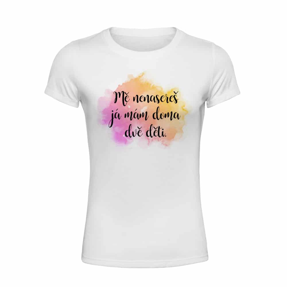 Women's T-shirt – You Won't Piss Me Off
