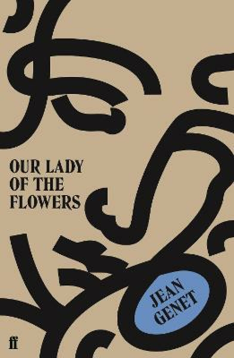 Our Lady of the Flowers – Genet Jean (2019)