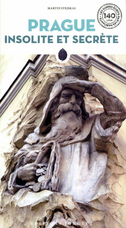 Prague Insolite et Secrete – Stejskal Martin (2020)
