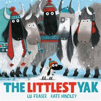 The Littlest Yak: Home Is Where the Herd Is – Hindley Kate (2023)