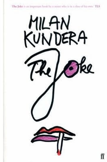 Milan Kundera: The Joke (english)