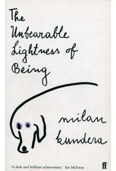 Milan Kundera: The Unbearable Lightness of Being (english)