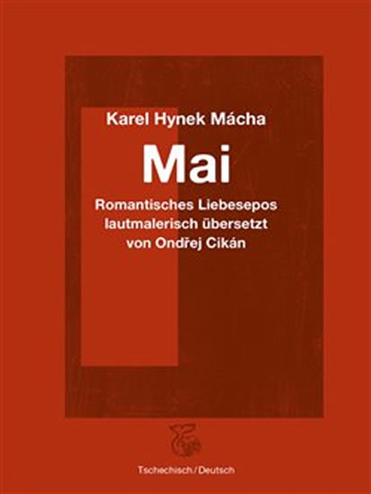 Karel Hynek Macha: Mai / Maj (german - czech)