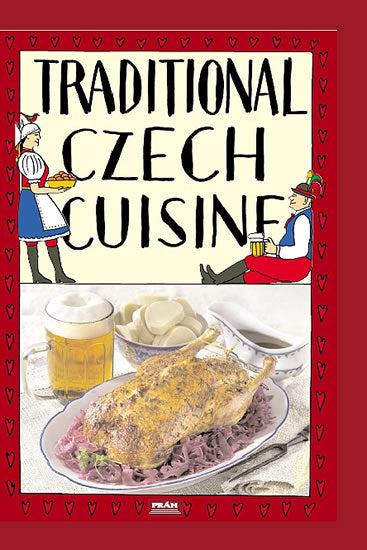 Traditionelle tschechische Küche / Tradicni ceska kuchyne (englisch)