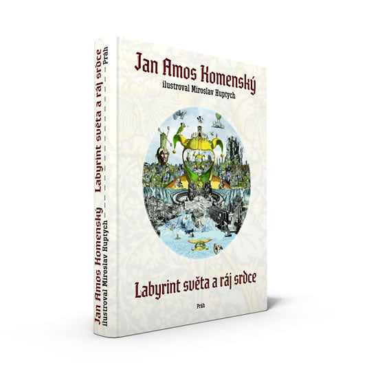 Jan Amos Komensky: Labyrint sveta a raj srdce (tschechisch)