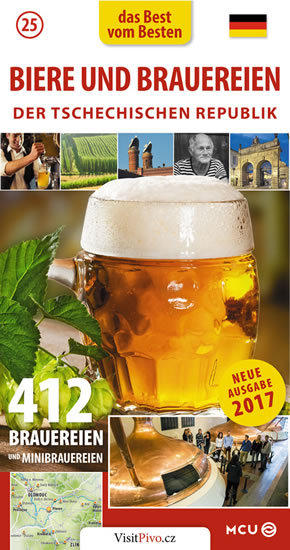 Biere Und Brauereien Der Tschechischen Republik / Pivo a pivovary Cech, Moravy a Slezska - kapesni pruvodce (germany)