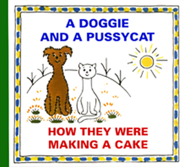 A Doggie and Pussycat - How They Were Making a Cake (english)
