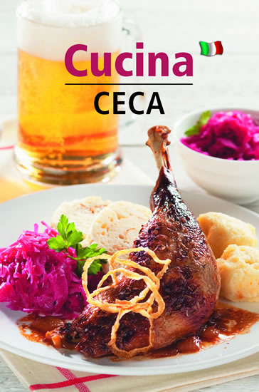 Cucina Ceca - Ceska kuchyne (italienisch)