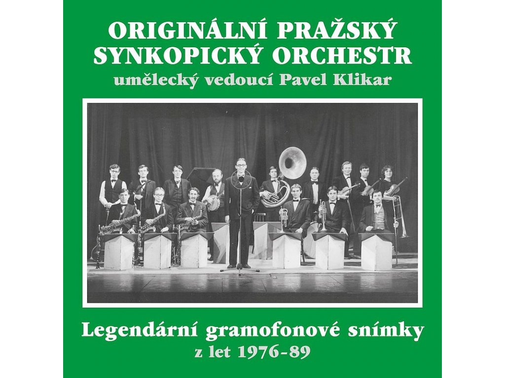 Originalni prazsky synkopicky orchestr : Legendarni gramofonove snimky z let 1976-1989 CD