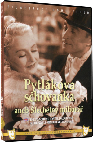 The Poacher's Foster Daughter or Noble Millionaire / Pytlakova Schovanka aneb slechetny milionar DVD
